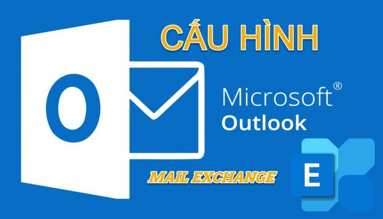 Cau-hinh-mail-outlook-exchange2016